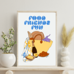 Food, Friends, Fun - A4